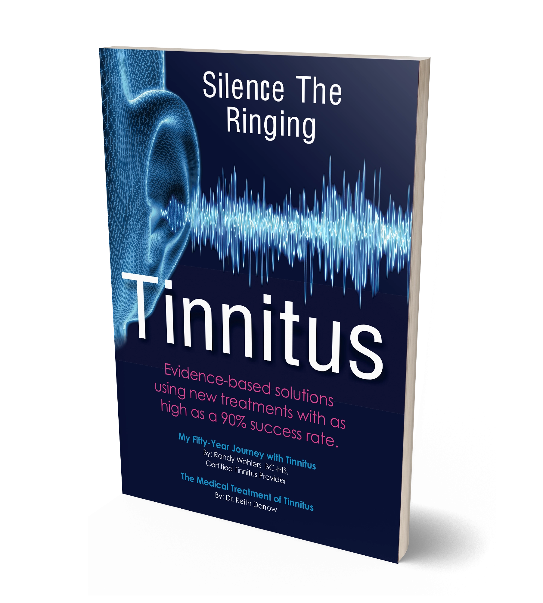 tinnitus-book Silence the Ringing Book